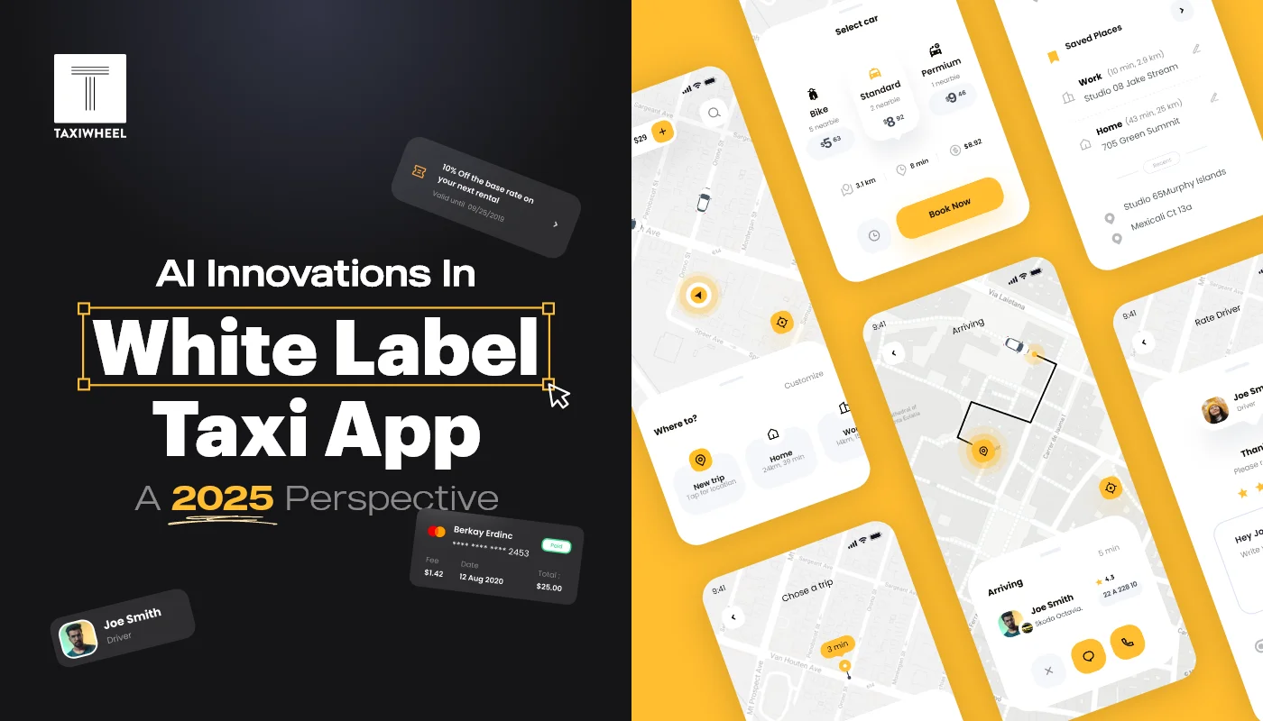 AI Innovations in White Label Taxi Apps A 2025 Perspective